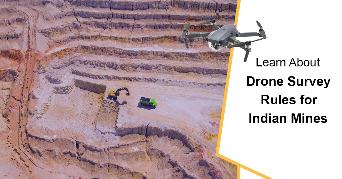 What is the new drone rule for Indian Mines